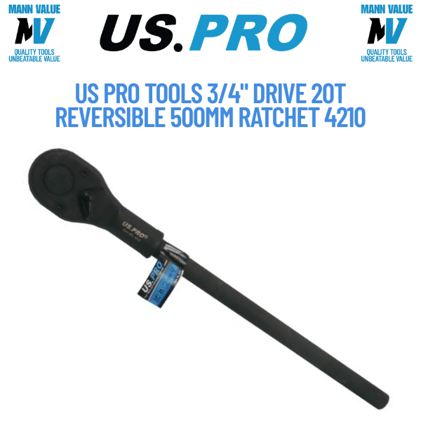 US PRO Tools 3/4" Drive 20T Reversible 500mm Ratchet For Sockets 4210